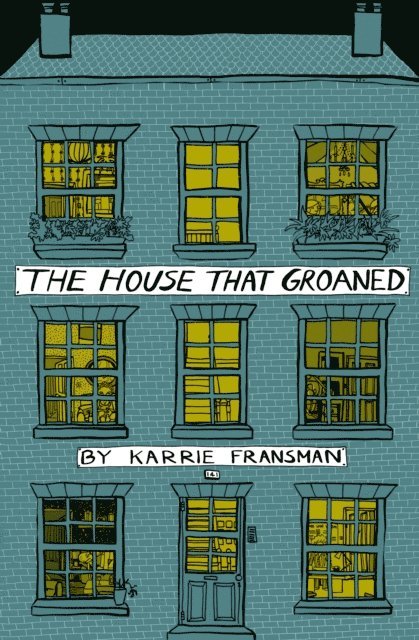 Karrie Fransman - House that Groaned, E-bok. Tillgänglighet: Lägg i varukorg