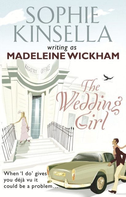 Madeleine Wickham - Wedding Girl, E-bok