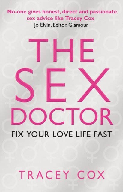 Tracey Cox - Sex Doctor, E-bok