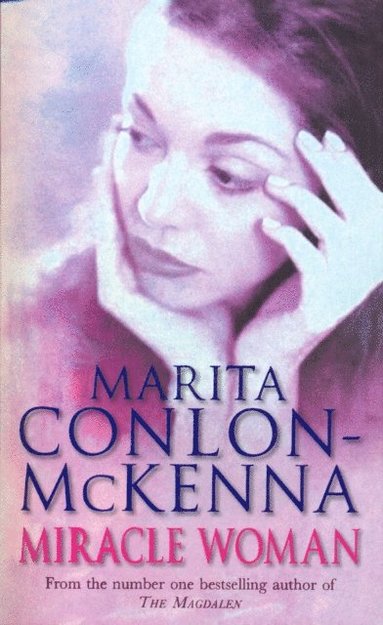 Marita Conlon-McKenna - Miracle Woman, E-bok