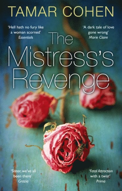 Tamar Cohen - Mistress's Revenge, E-bok