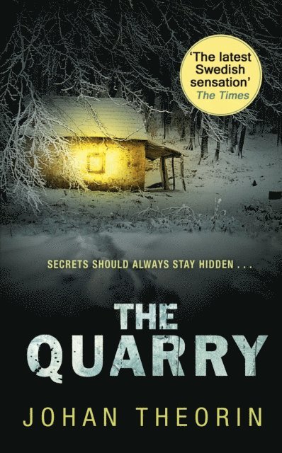 Johan Theorin - Quarry, E-bok