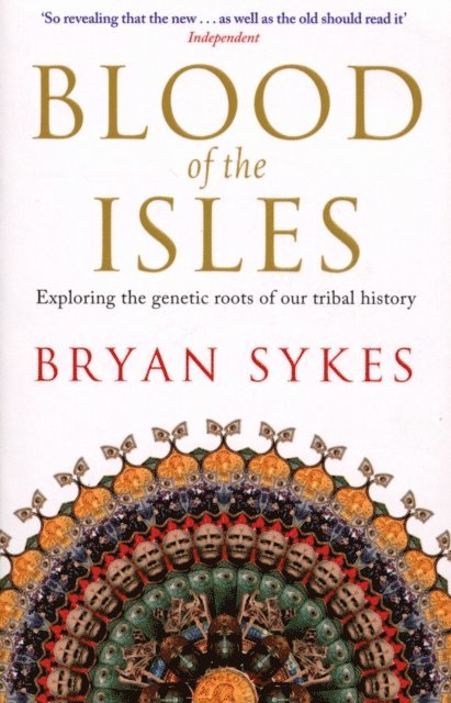 Bryan Sykes - Blood of the Isles, E-bok