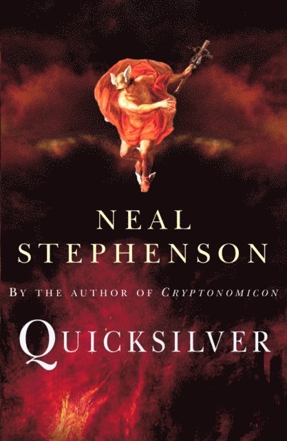 Neal Stephenson - Quicksilver, E-bok