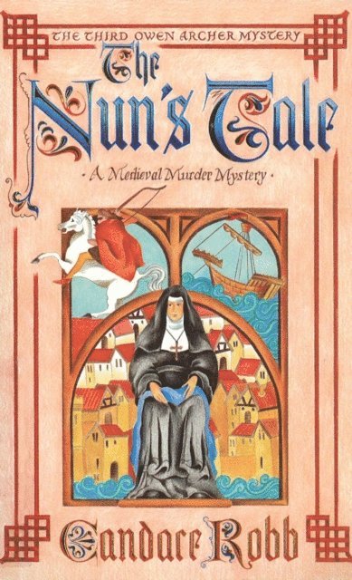 Candace Robb - Nun's Tale, E-bok
