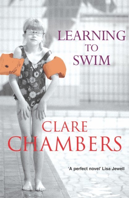 Clare Chambers - Learning To Swim, E-bok