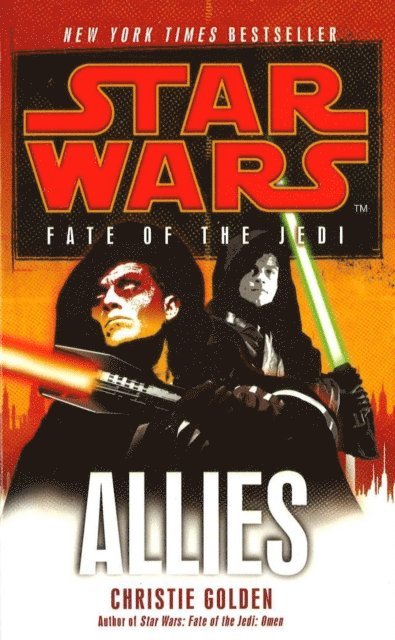 Christie Golden - Star Wars: Fate of the Jedi - Allies, E-bok