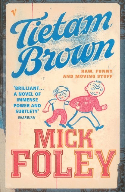 Mick Foley - Tietam Brown, E-bok