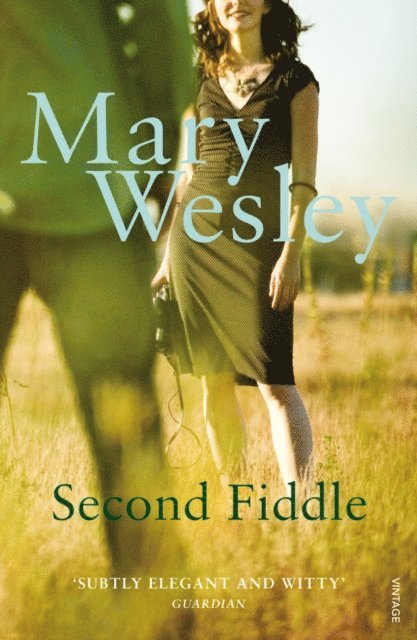 Mary Wesley - Second Fiddle, E-bok