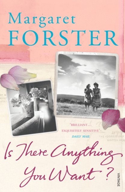 Margaret Forster - Is There Anything You Want?, E-bok
