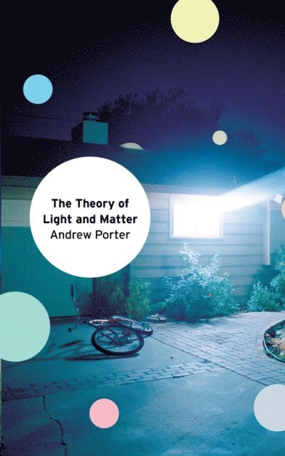 Andrew Porter - Theory of Light and Matter, E-bok