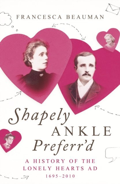 Francesca Beauman - Shapely Ankle Preferr'd, E-bok