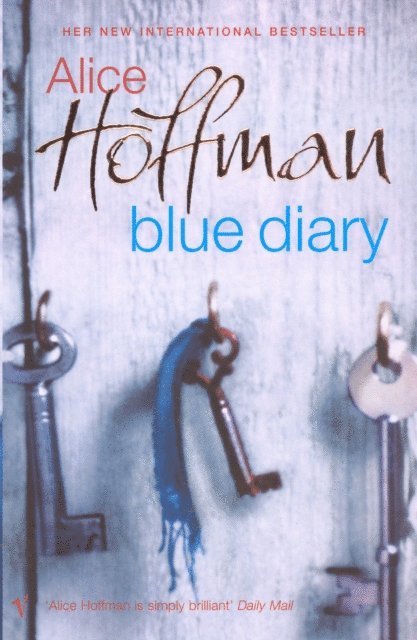 Alice Hoffman - Blue Diary, E-bok