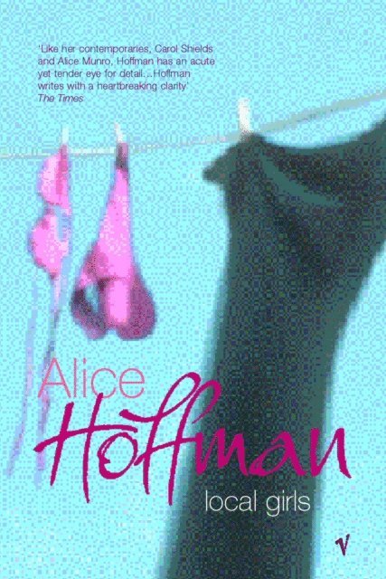 Alice Hoffman - Local Girls, E-bok