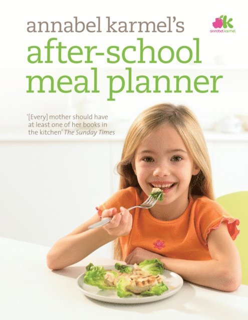Annabel Karmel - After-School Meal Planner, E-bok