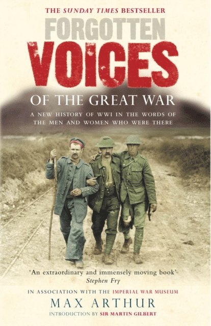 Max Arthur - Forgotten Voices Of The Great War, E-bok