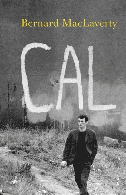 Bernard MacLaverty - Cal, E-bok