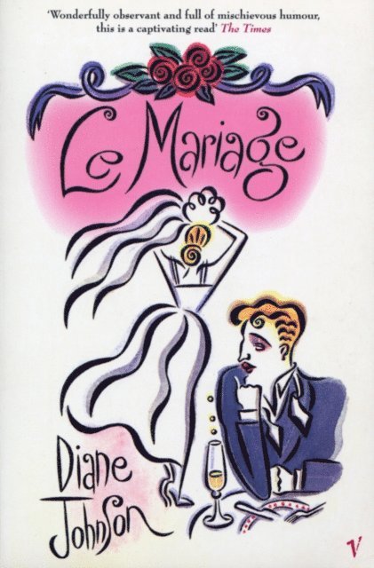 Diane Johnson - Le Mariage, E-bok