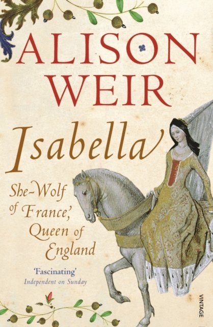 Alison Weir - Isabella, E-bok