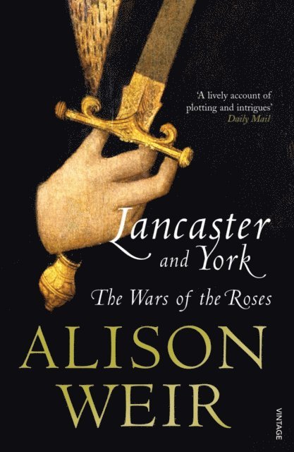 Alison Weir - Lancaster And York, E-bok