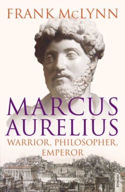 Frank McLynn - Marcus Aurelius, E-bok