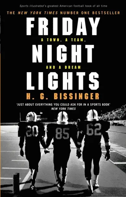 H G Bissinger - Friday Night Lights, E-bok. Tillgänglighet: Lägg i varukorg