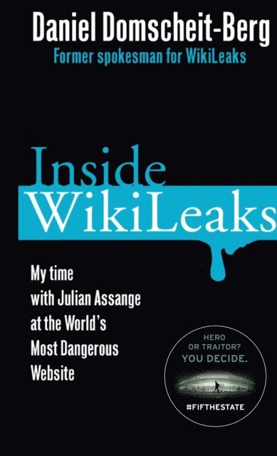Daniel Domscheit-Berg - Inside WikiLeaks, E-bok