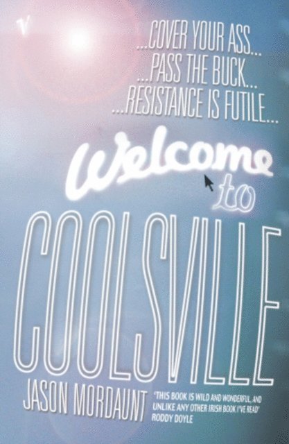 Jason Mordaunt - Welcome To Coolsville, E-bok