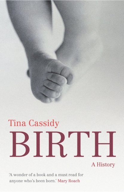 Tina Cassidy - Birth, E-bok