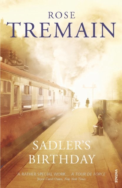Rose Tremain - Sadler's Birthday, E-bok