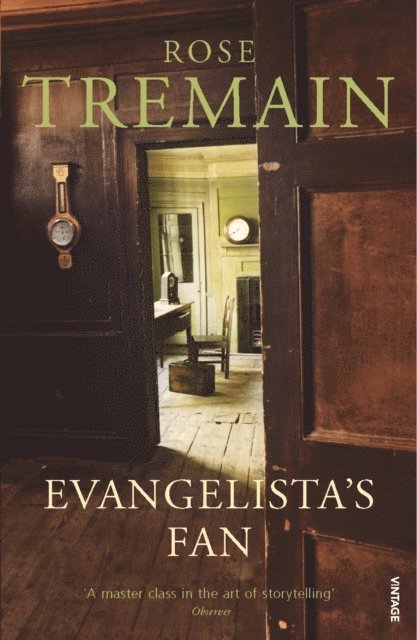 Rose Tremain - Evangelista's Fan, E-bok
