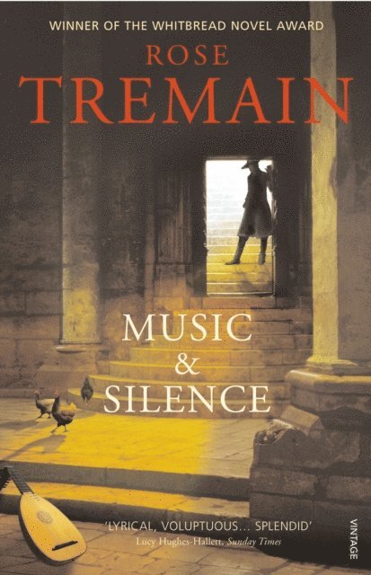 Rose Tremain - Music & Silence, E-bok