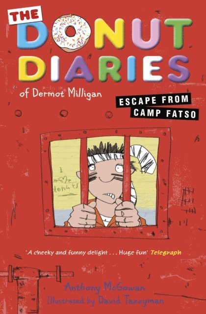 Dermot Milligan, Anthony McGowan - Donut Diaries: Escape from Camp Fatso, E-bok