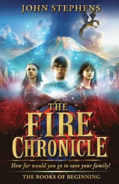 John Stephens - Fire Chronicle: The Books of Beginning 2, E-bok