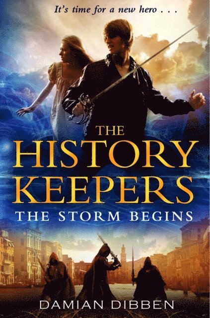 Damian Dibben - History Keepers: The Storm Begins, E-bok