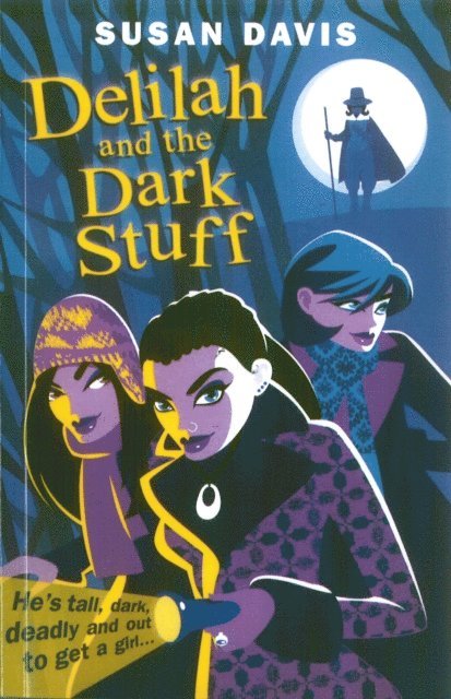 Susan Davis - Delilah And The Dark Stuff, E-bok