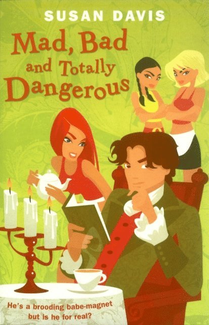 Susan Davis - Mad, Bad And Totally Dangerous, E-bok