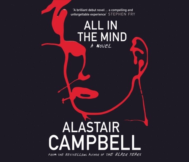 Alastair Campbell - All in the Mind, Ljudbok