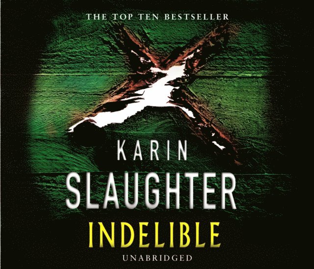 Karin Slaughter - Indelible, Ljudbok