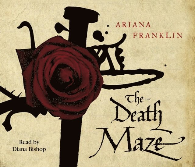 Ariana Franklin - Death Maze, Ljudbok