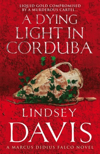 Lindsey Davis - Dying Light In Corduba, E-bok