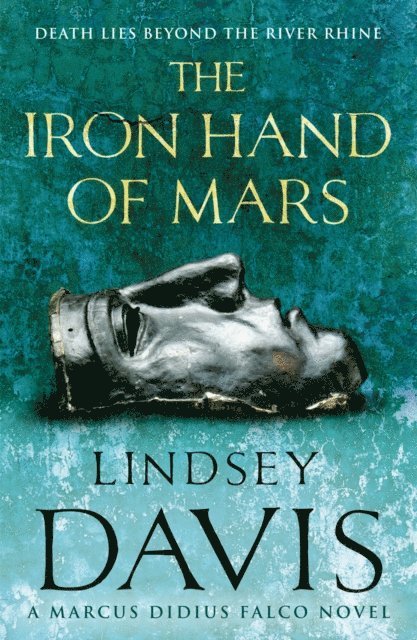 Lindsey Davis - Iron Hand Of Mars, E-bok