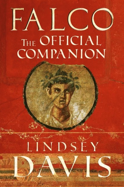 Lindsey Davis - Falco: The Official Companion, E-bok
