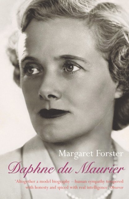 Daphne Du Maurier, Margaret Forster - Daphne Du Maurier, E-bok
