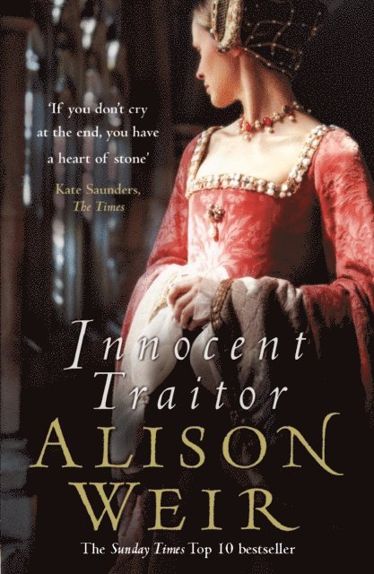 Alison Weir - Innocent Traitor, E-bok