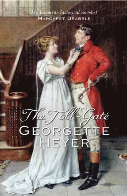 Georgette Heyer - Toll-Gate, E-bok