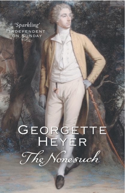 Georgette Heyer - Nonesuch, E-bok