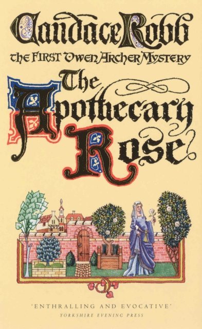 Candace Robb - Apothecary Rose, E-bok