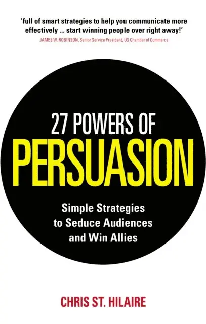 Chris St. Hilaire, Lynette Padwa - 27 Powers of Persuasion, E-bok. Tillgänglighet: Lägg i varukorg