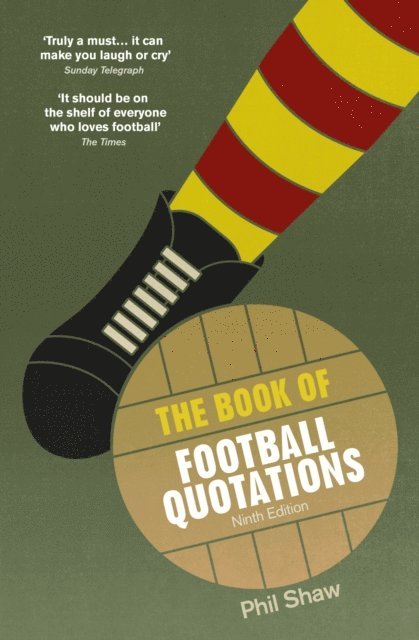 Phil Shaw - Book of Football Quotations, E-bok